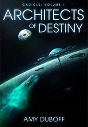 Architects of Destiny (A.K. Duboff)