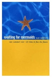 Waiting for Mermaids (Sue Welford)