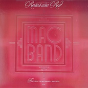 Roses Are Red - The Mac Band