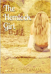 The Hemlock Girl (CL Heckman)