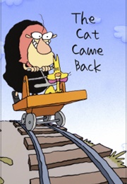 The Cat Came Back (1988)