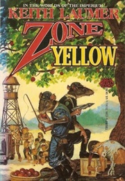 Zone Yellow (Keith Laumer)