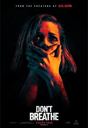 Don't Breathe (2016)