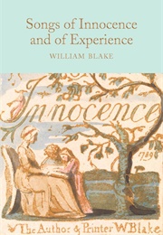 Songs of Innocence and of Experience (William Blake)