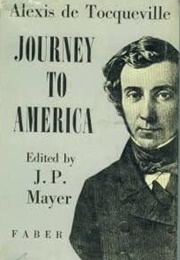 Journey to America (Alexis De Tocqueville)