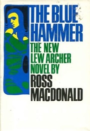 The Blue Hammer (Ross MacDonald)