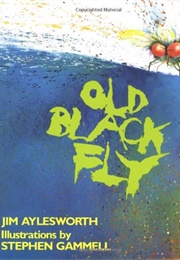 Old Black Fly (Jim Aylesworth)