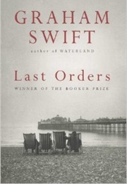 Last Orders (Graham Swift)