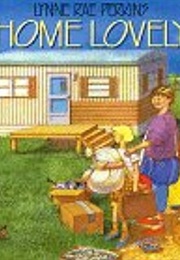 Home Lovely (Lynne Rae Perkins)