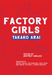 Factory Girls (Takako Arai)