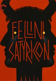 Fellini Satyricon (1969)