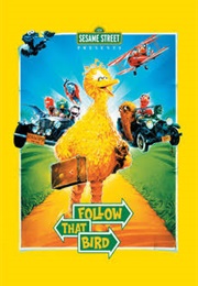 Sesame Street Presents: Follow That Bird (1985)
