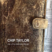 Chip Taylor — the Little Prayers Trilogy