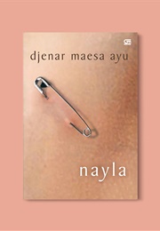 Nayla (Djenar Maesa Ayu)