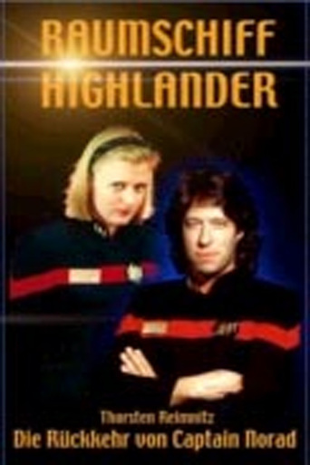 Raumschiff Highlander I: The Return of Captain Norad (1995)