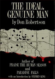 The Ideal, Genuine Man (Don Robertson)
