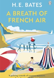 A Breath of French Air (H. E. Bates)