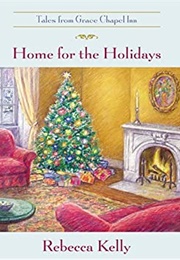 Home for the Holidays (Rebecca Kelly)