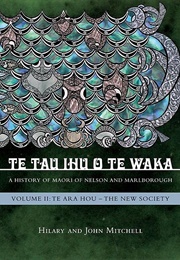 Te Tau Ihu O Te Waka Vol. 2 (John Mitchell)