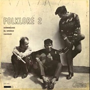 Folklore 2 - Dominguez, El Gringo, Cavour (1967)