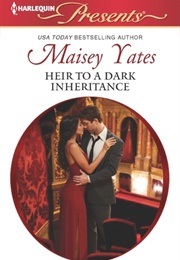 Heir to a Dark Inheritance (Maisey Yates)