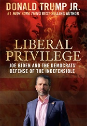 Liberal Privilege (Donald Trump Jr)