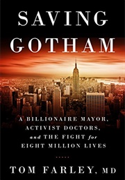 Saving Gotham (Tom Farley)