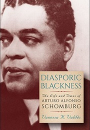 Diasporic Blackness (Vanessa K. Valdés)