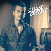 Little Bit of You - Chase Bryant