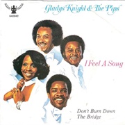 I Feel a Song (In My Heart) - Gladys Knight & the Pips