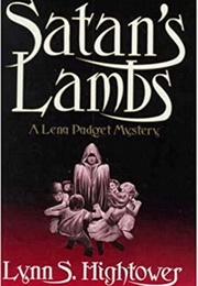 Satan's Lambs (Lynn S. Hightower)