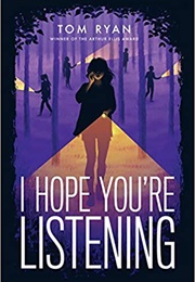 I Hope You're Listening (Tom Ryan)