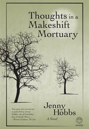 Thoughts in a Makeshift Mortuary (Jenny Hobbs)