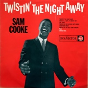 Sam Cooke - Twistin' the Night Away
