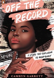Off the Record (Camryn Garrett)