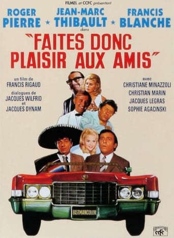 Faites Donc Plaisir Aux Amis (1969)