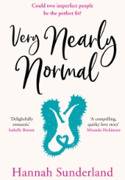 Very Nearly Normal (Hannah Sunderland)