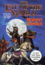 Eye of the World (Wheel of Time Book 1) (Jordan, Robert)