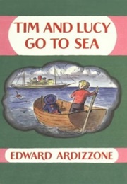 Tim and Lucy Go to Sea (Ardizzone)