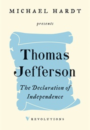 The Declaration of Independence (Thomas Jefferson)