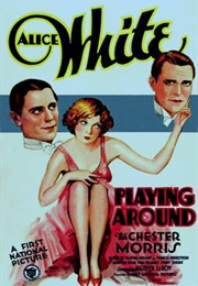 Playing Around (1930)