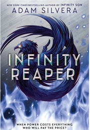 Infinity Reaper (Adam Silvera)