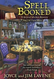 Spell Booked (Joy & Jim Lavene)