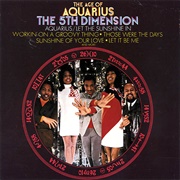 The Fifth Dimension - The Age of Aquarius