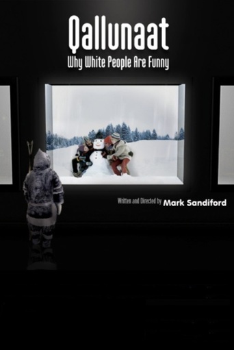 Qallunaat! (2007)