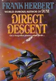 Direct Descent (Frank Herbert) (Frank Herbert)