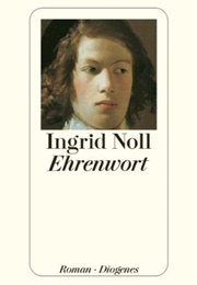 Ehrenword (Ingrid Noll)