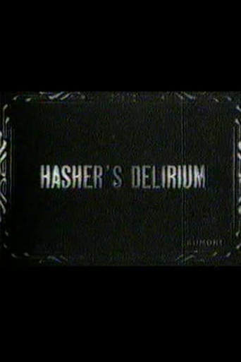 Hasher's Delirium (1910)