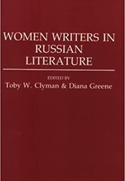 Women Writers in Russian Literature (Toby Clyman)