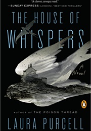 The House of Whispers (Laura Purcell)